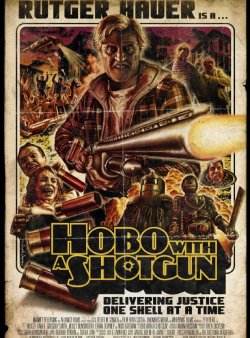 Hobo with a shotgun